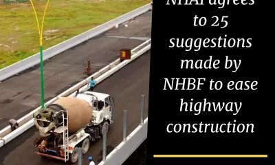 NHAI agrees to 25 suggestions made by NHBF to ease highway construction