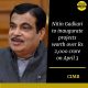 Nitin Gadkari to inaugurate projects worth over Rs 2,000 crore on April 3