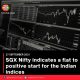 SGX Nifty indicates a flat to positive start for the Indian indices
