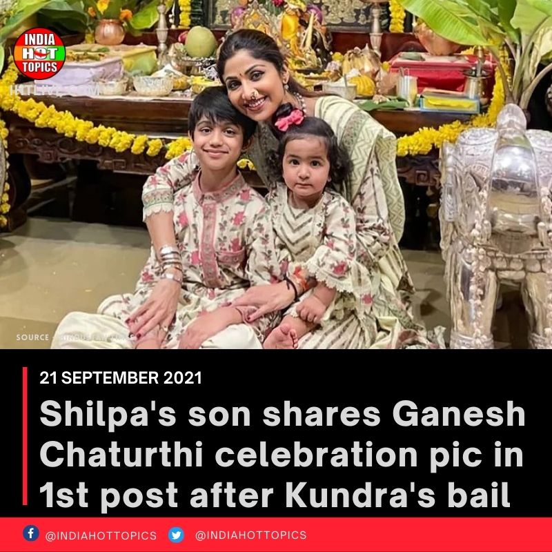 Shilpa’s son shares Ganesh Chaturthi celebration pic in 1st post after Kundra’s bail