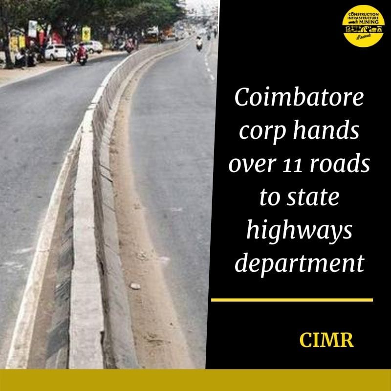 Coimbatore corp hands over 11 roads to state highways department
