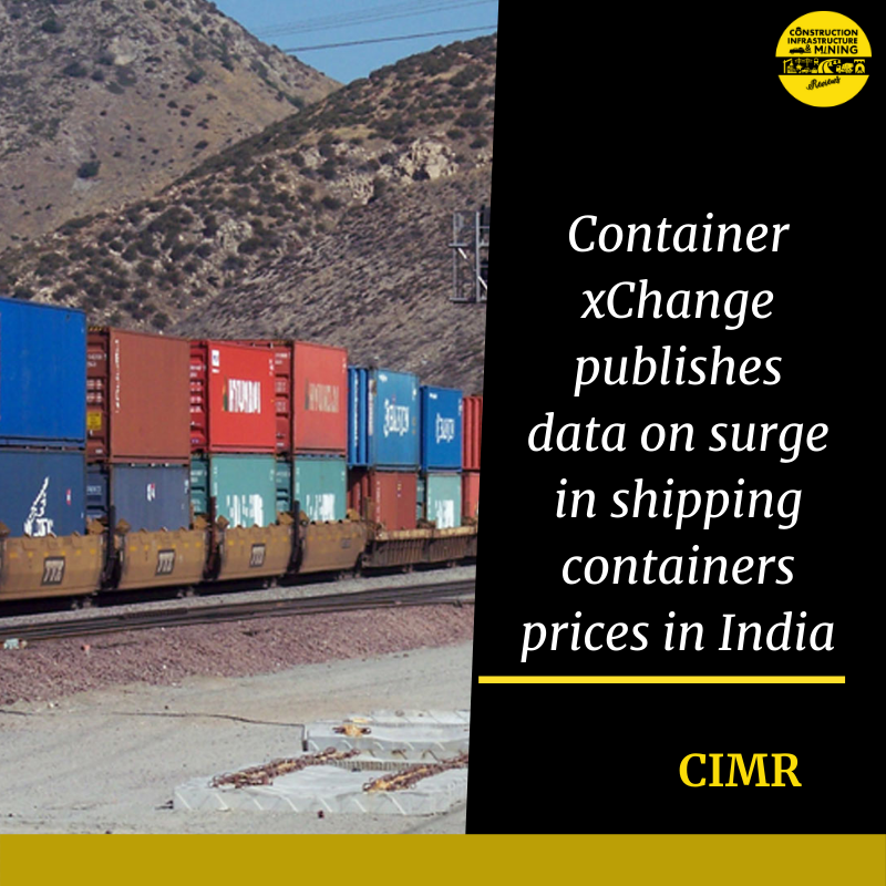 Container xChange publishes data on surge in shipping containers prices in India