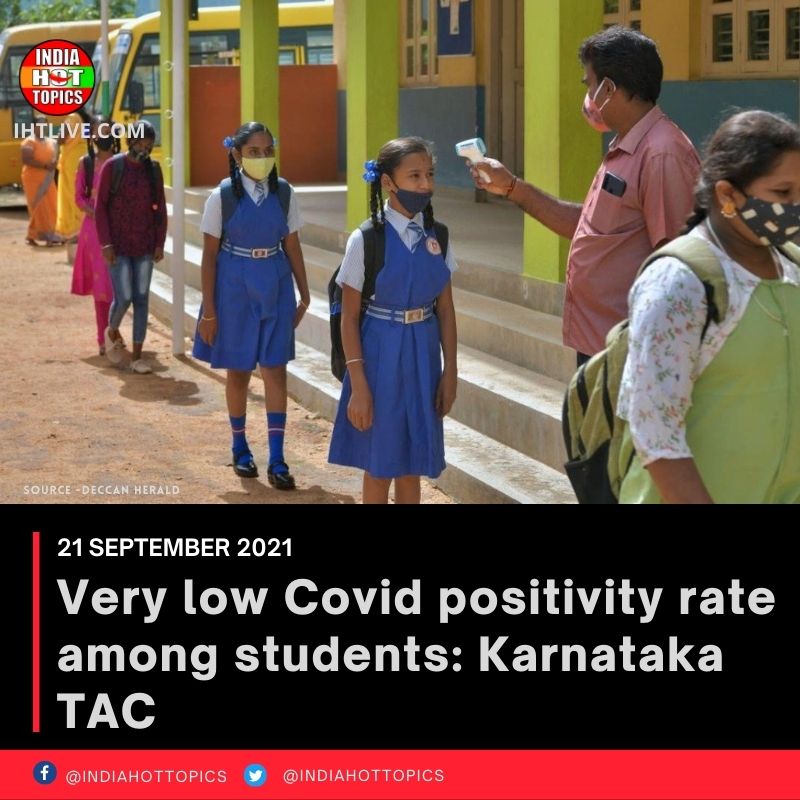 Very low Covid positivity rate among students: Karnataka TAC