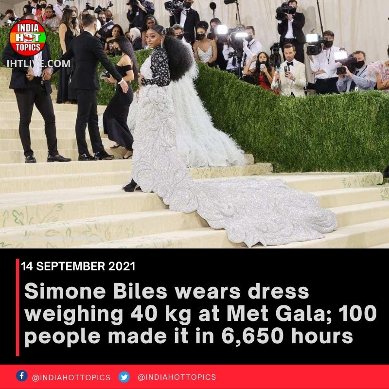 Simone Biles wears dress weighing 40 kg at Met Gala; 100 people made it in 6,650 hours