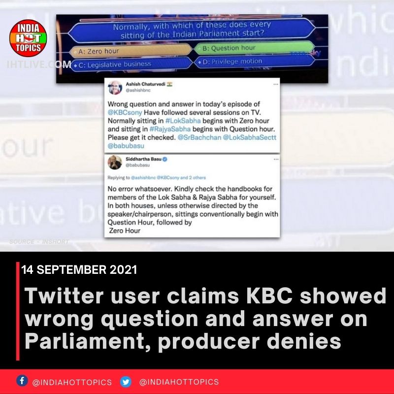 Twitter user claims KBC showed wrong question and answer on Parliament, producer denies