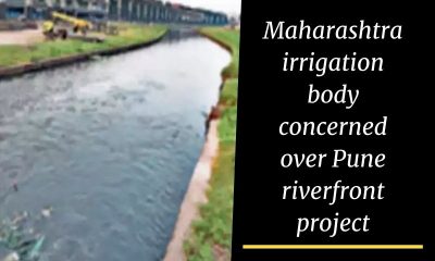Maharashtra irrigation body concerned over Pune riverfront project