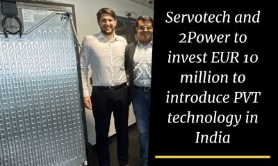Servotech and 2Power to invest EUR 10 million to introduce PVT technology in India