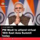 PM Modi to attend virtual 16th East Asia Summit today