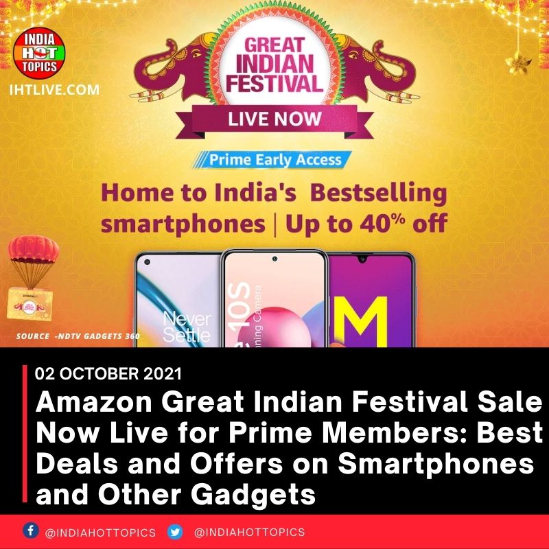 Amazon Great Indian Festival Sale Now Live for Prime Members: Best Deals and Offers on Smartphones and Other Gadgets