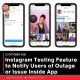 Instagram Testing Feature to Notify Users of Outage or Issue Inside App