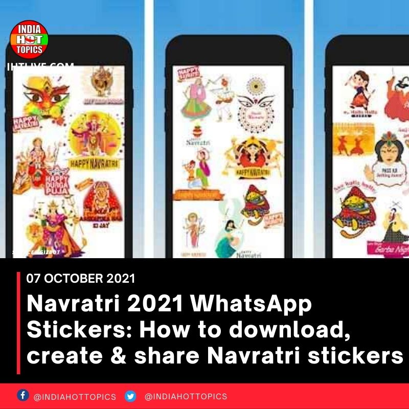 Navratri 2021 WhatsApp Stickers: How to download, create & share Navratri stickers