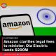 Amazon clarifies legal fees to minister; Ola Electric lands 0M
