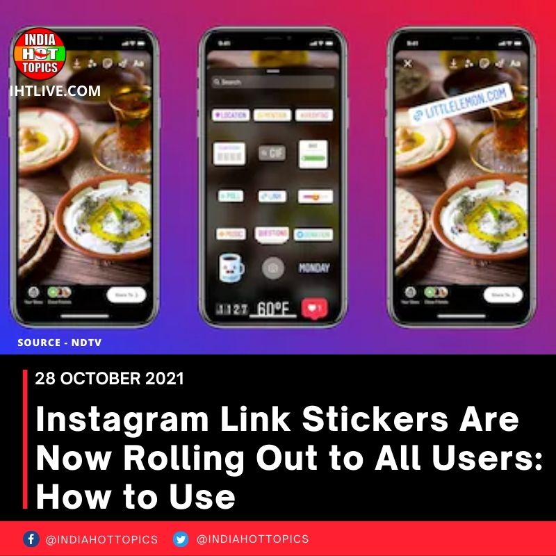 Instagram Link Stickers Are Now Rolling Out to All Users: How to Use