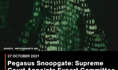 Pegasus Snoopgate: Supreme Court Appoints Expert Committee to Inquire Into Surveillance Row
