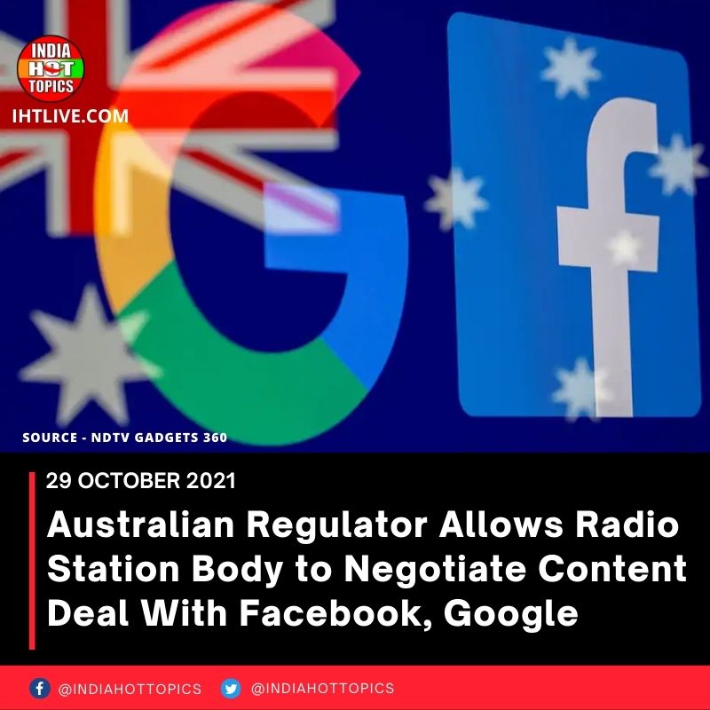 Australian Regulator Allows Radio Station Body to Negotiate Content Deal With Facebook, Google