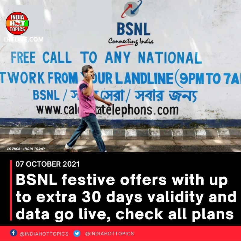 BSNL festive offers with up to extra 30 days validity and data go live, check all plans