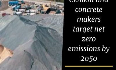 Cement and concrete makers target net zero emissions by 2050