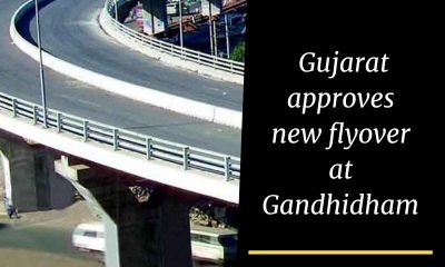 Gujarat approves new flyover at Gandhidham