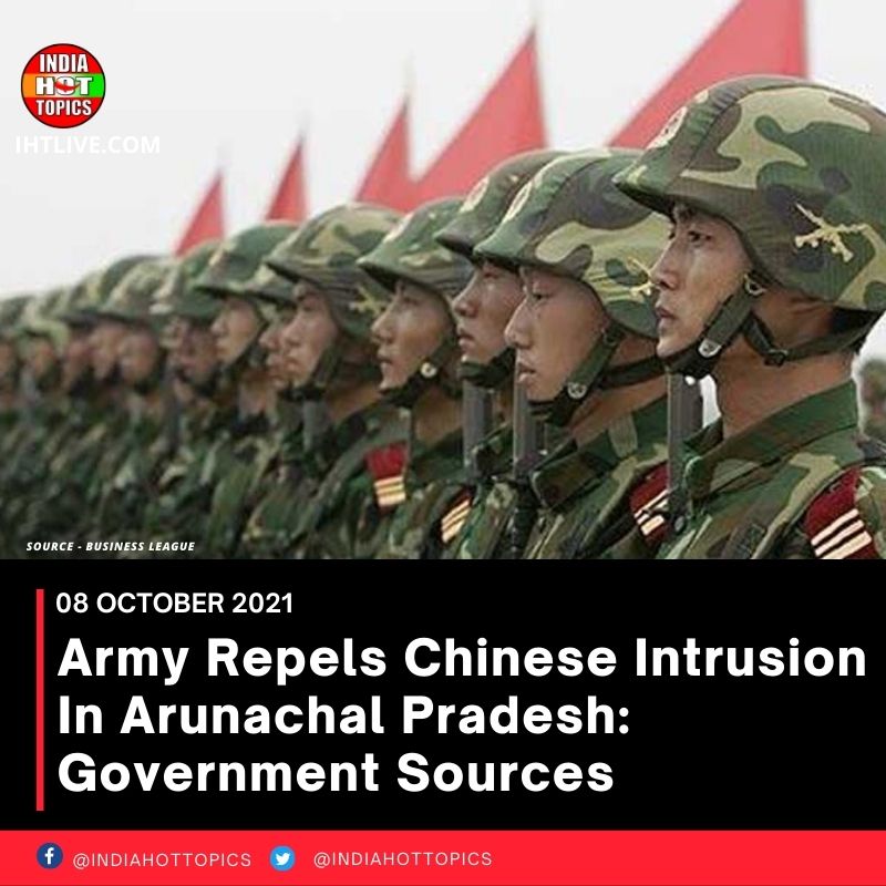 Army Repels Chinese Intrusion In Arunachal Pradesh: Government Sources