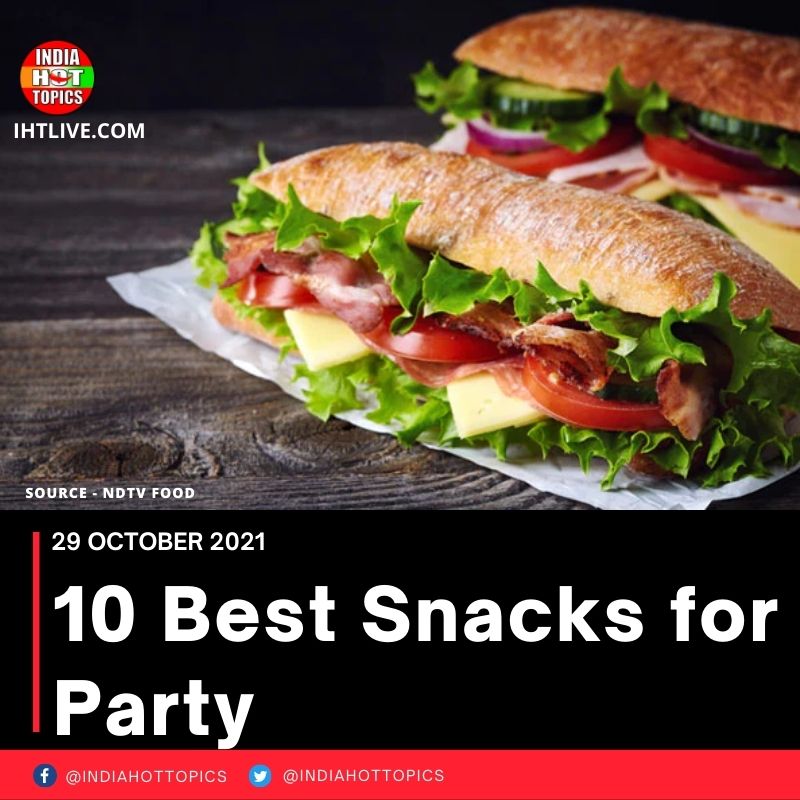 10 Best Snacks for Party
