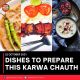 DISHES TO PREPARE THIS KARWA CHAUTH