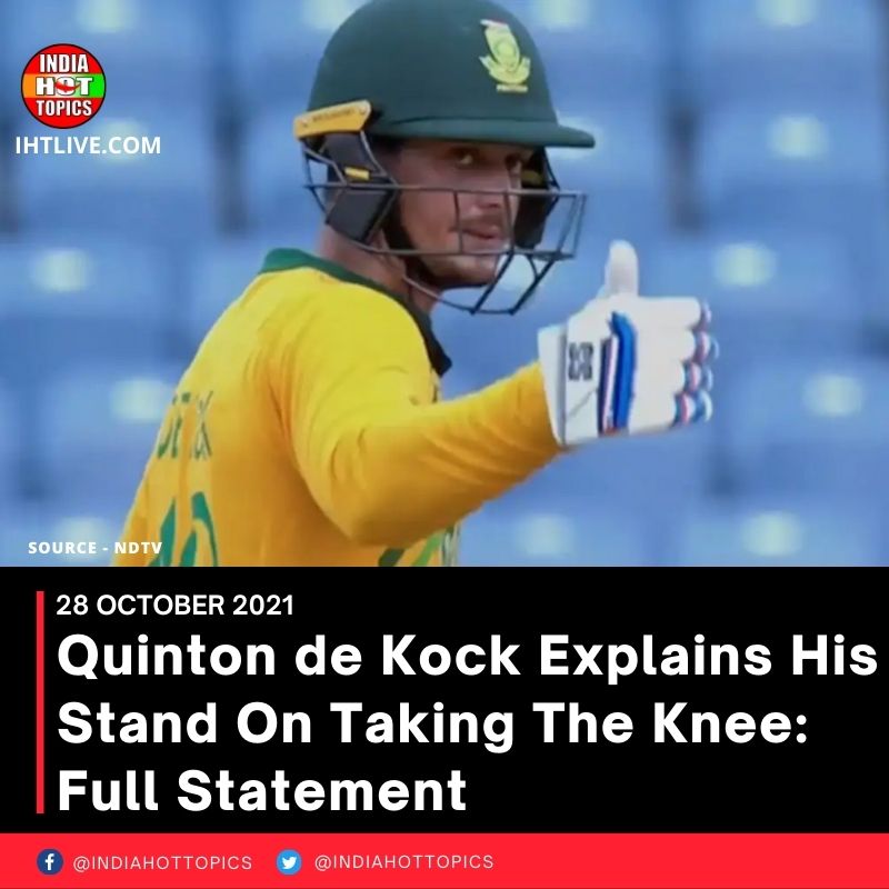 Quinton de Kock Explains His Stand On Taking The Knee: Full Statement