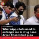WhatsApp chats used to entangle me in drug case: Aryan Khan in bail plea