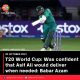 T20 World Cup: Was confident that Asif Ali would deliver when needed: Babar Azam
