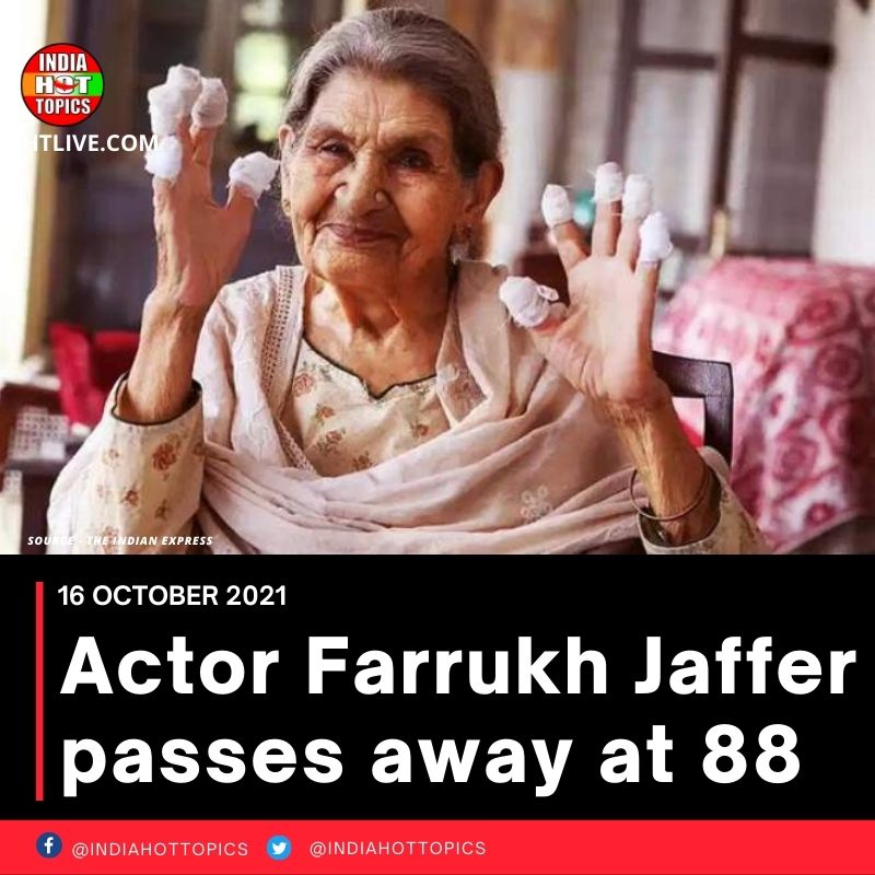 Actor Farrukh Jaffer passes away at 88