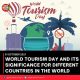 WORLD TOURISM DAY AND ITS SIGNIFICANCE FOR DIFFERENT COUNTRIES IN THE WORLD