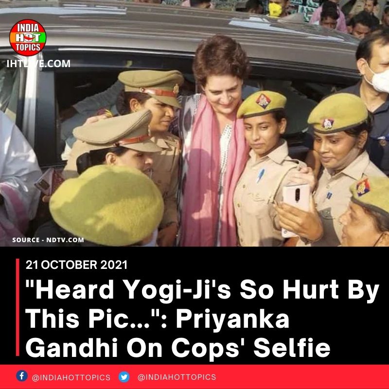 “Heard Yogi-Ji’s So Hurt By This Pic…”: Priyanka Gandhi On Cops’ Selfie