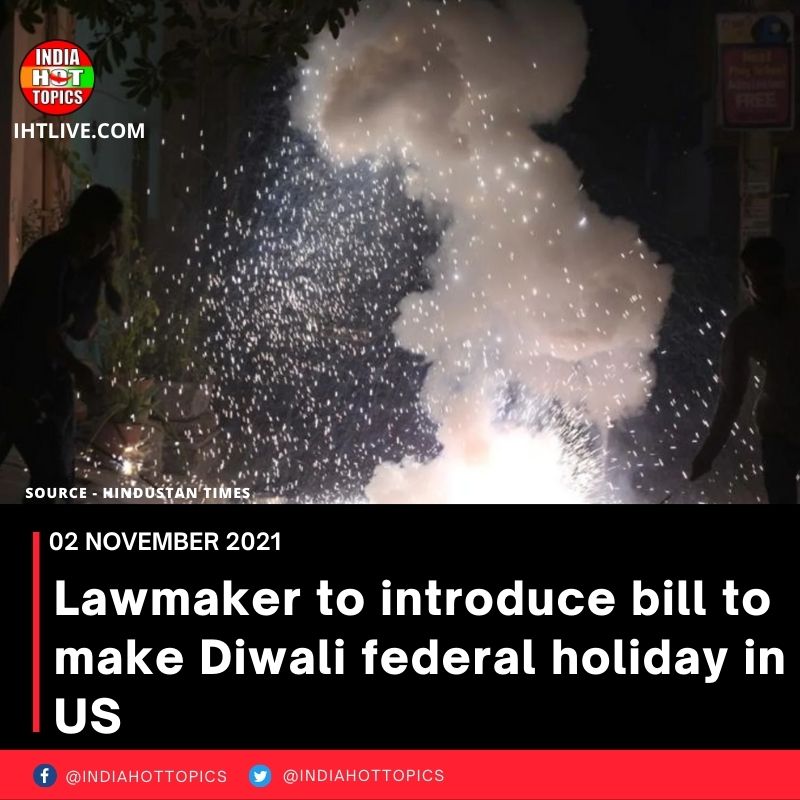 Lawmaker to introduce bill to make Diwali federal holiday in US