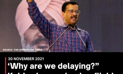 ‘Why are we delaying?” Kejriwal urges to stop flights from omicron-hit countries