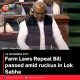 Farm Laws Repeal Bill passed amid ruckus in Lok Sabha