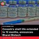 Covaxin’s shelf life extended to 12 months, announces Bharat Biotech