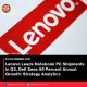 Lenovo Leads Notebook PC Shipments in Q3, Dell Sees 50 Percent Annual Growth: Strategy Analytics