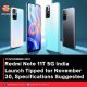 Redmi Note 11T 5G India Launch Tipped for November 30, Specifications Suggested