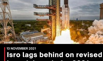 Isro lags behind on revised launch targets for 2021