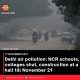 Delhi air pollution: NCR schools, colleges shut, construction at a halt till November 21