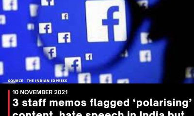 3 staff memos flagged ‘polarising’ content, hate speech in India but Facebook said not a problem