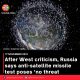 After West criticism, Russia says anti-satellite missile test poses ‘no threat