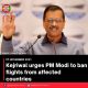 Kejriwal urges PM Modi to ban flights from affected countries