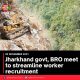 Jharkhand govt, BRO meet to streamline worker recruitment