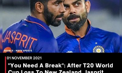 “You Need A Break”: After T20 World Cup Loss To New Zealand, Jasprit Bumrah Says India Suffering ‘Bubble Fatigue’