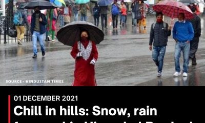 Chill in hills: Snow, rain forecast in Himachal Pradesh till December 4