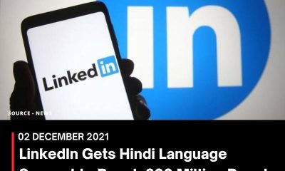 LinkedIn Gets Hindi Language Support to Reach 600 Million People in India and Around the World