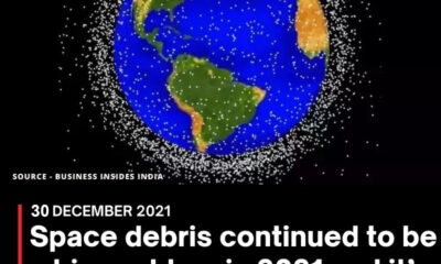 Space debris continued to be a big problem in 2021 and it’s only going to get worse