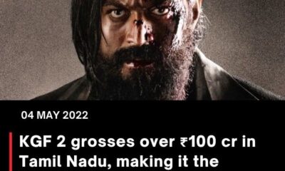KGF 2 grosses over ₹100 cr in Tamil Nadu, making it the second non-Tamil film to do so